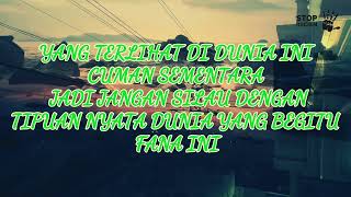 Nasehat Bijak Tentang Fananya Dunia