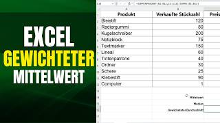 Excel gewichteter Mittelwert: Einfach berechnen mit Summenprodukt