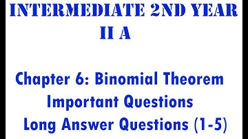 Binomial Theorem - Important Long Answer Questions (7 marks) - Part 1 || Intermediate II A