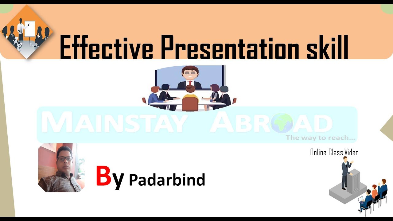 Effective Presentation Skills latest technique to use effectively in