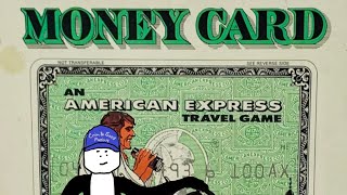 Money Card: The American Express Travel Game