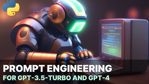 Prompt Engineering for gpt-3.5-turbo, GPT-4