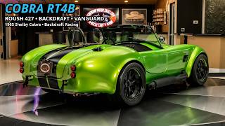 Snakeskin Green Backdraft Cobra RT4B: 560HP Roush 427