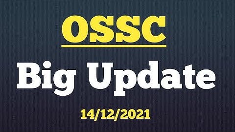 OSSC Big Update | Block Social Security Officer 2017 Certificate Verification Admission Letter