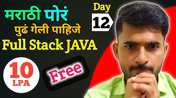 "Full Stack Java Developer व्हा 🔥 | Day 12 | 10 LPA च स्वप्न पूर्ण करा | Control Statements 5|