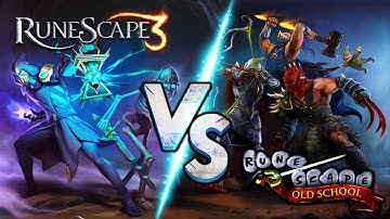 Old School RuneScape (OSRS) vs RuneScape 3 (RS3)