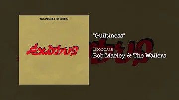 Guiltiness (1977) - Bob Marley & The Wailers