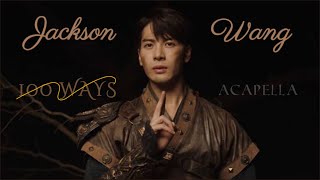 Download Lagu Jackson Wang - 100 Ways [ACAPPELLA VERSION] MP3