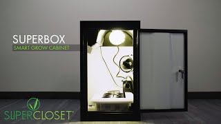 The SuperCloset SuperBox - The World's Best Grow Box!