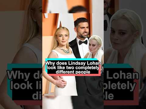 Why Does Lindsay Lohan Look Like Two Completely Different People And Her Husband Made 3 Huge