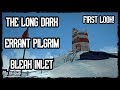 THE LONG DARK - ERRANT PILGRIM Survivor Update! Exploring BLEAK INLET (PS4 Pro)