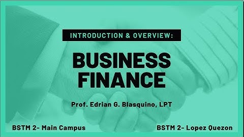 Introduction to Business Finance I Business Finance I 1st Lecture