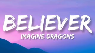 Imagine Dragons - Believer [Lyrics Video]