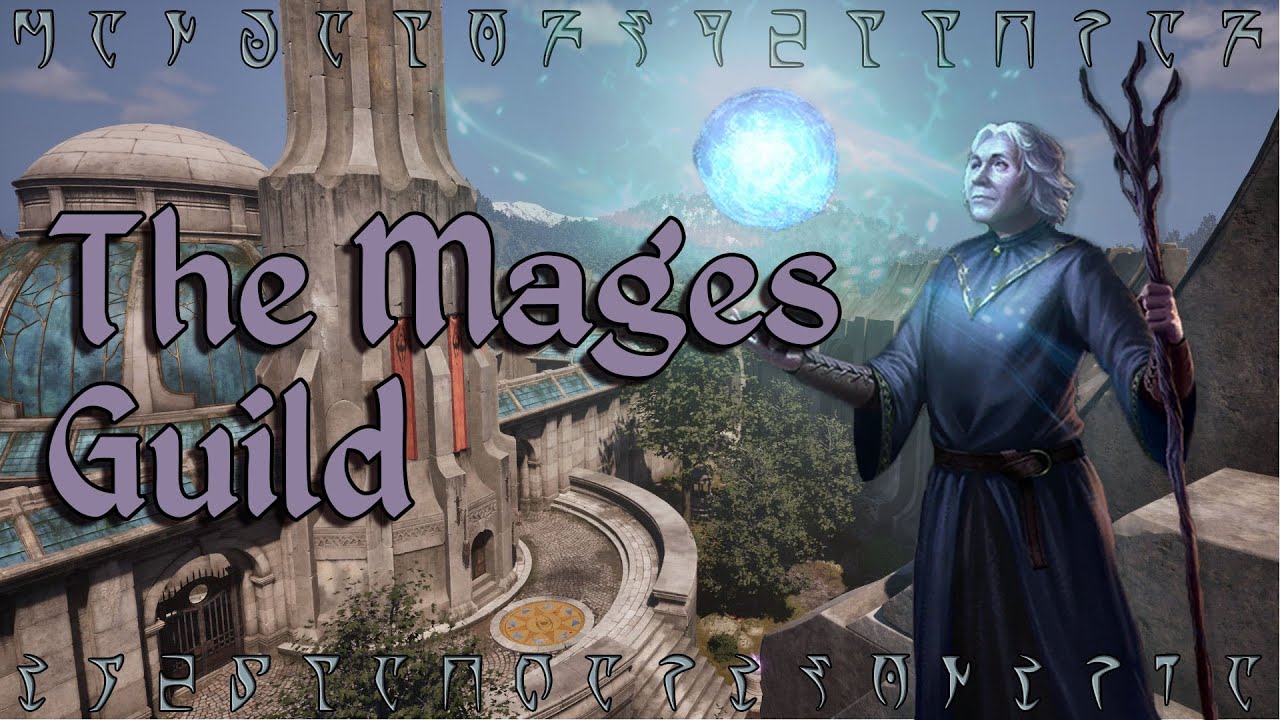 The Mages Guild of Cyrodiil | Elder Scrolls Lore Reading