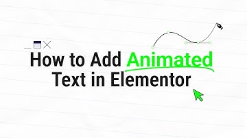 How to Add Animated Text in Elementor