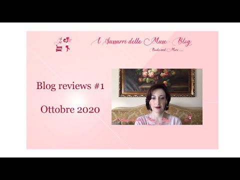 Blog reviews #1: Ottobre 2020