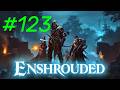Enshrouded #123 | Errichtung unseres Heims! (Teil 1)