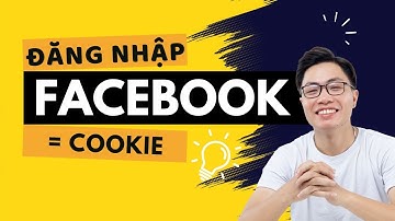Hướng Dẫn Login Facebook Bằng Cookie  - Phân Biệt Các Loại Via