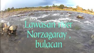 LAWASAN RIVER | NORZAGARAY BULACAN