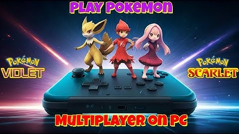 Play Pokémon Scarlet Violet Multiplayer On PC (Suyu and Ruyjinx)