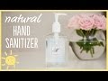 DIY | Natural Hand Sanitizer