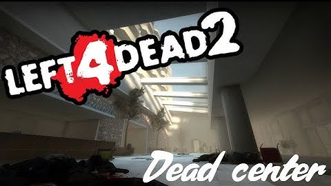 L4D2 Walkthrough: Dead Center -Realism- (HQ Mods)