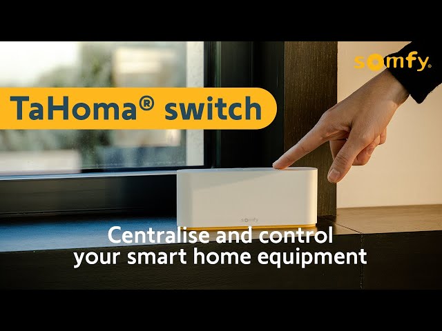 Somfy - TaHoma box is the product that is designed to ease