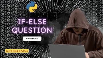 If - else Question for practice || if, if-else || Python tutorial for Beginners | Python Full Course