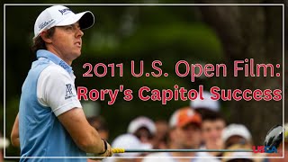 2011 U.S. Open Film: "Rory's Capitol Success" | McIlroy a Champion at Congressional screenshot 5