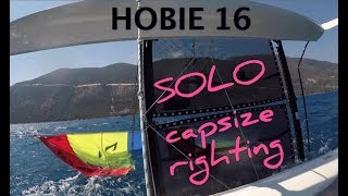 HOBIE 16 capsize righting SOLO  is it possible?