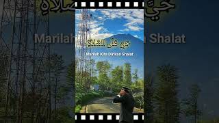 Mari kita sholat