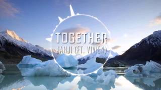Together - Janji (ft. Vivien)