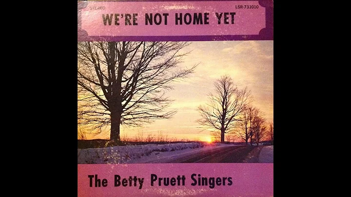 The Betty Pruett Singers - Across The Bridge (From Morganton, N.C.)