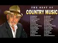 Best Old Country Songs All Time   Alan Jackson,Don William,Kenny Rogers   Classic Country Collection