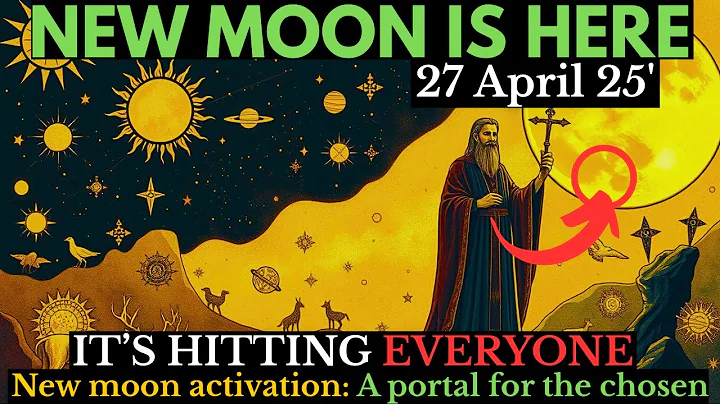 CHOSEN ONE! SUPER NEW MOON PORTAL IS OPEN! 8 Things You NEED To KNOW! 27 APRIL 2025