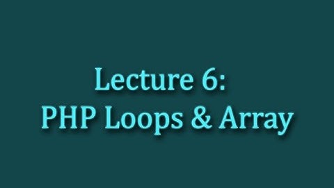 6 PHP Loops & Array (PHP in pashtp)