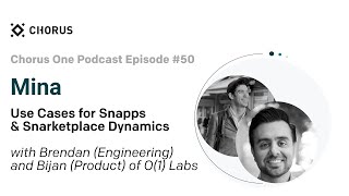 #50 Mina: Use Cases for Snapps & Snarketplace Dynamics screenshot 2