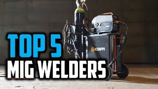 ✔️Best Mig Welder 2019 | Top 5 Mig Welder