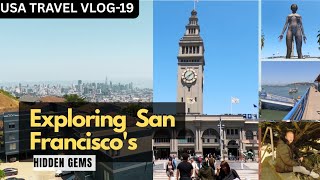 Exploring San Franciscos Hidden Gems Travel Vlog