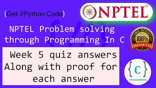 Nptel : Problem solving through programming in C week 5 Quiz assignment with proof of each answer