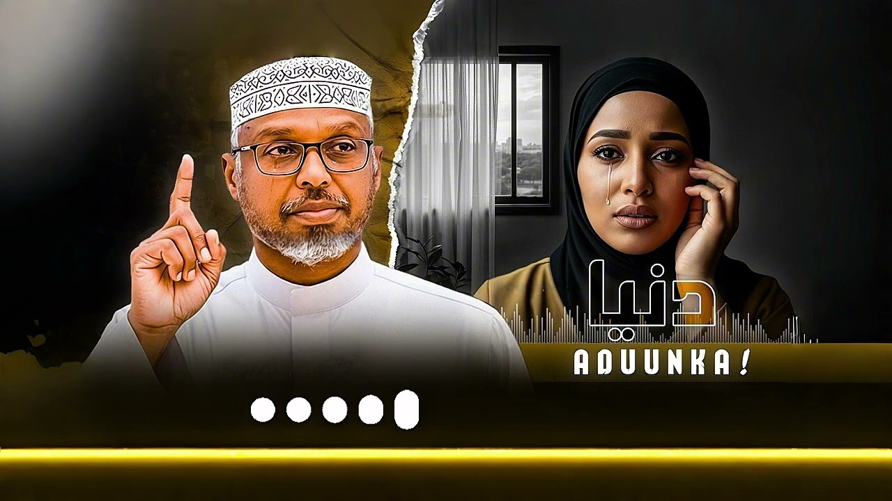 Qiimaha Nolasha Aduunka «Muxaadaro Cusub- Sheekh Mustafe 