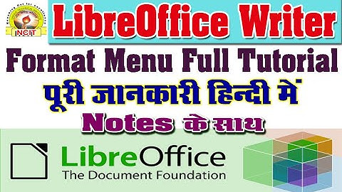 LibreOffice Writer Format Menu Tutorial in Hindi | Format Menu in Writer | Format Menu Tutorial |