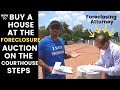 How to buy a house at the foreclosure auction on courthouse steps from the bank