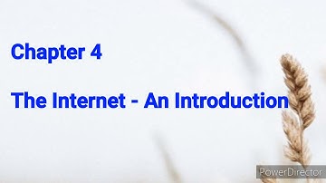 Class 3 Chapter 4 The Internet - An Introduction