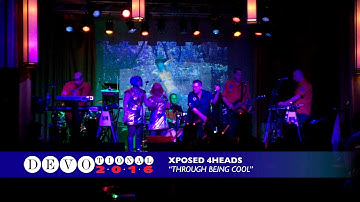 Xposed 4heads – "Through Being Cool"