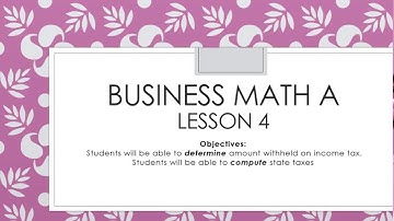Business Math A  Lesson 4