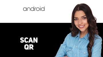 How to Scan QR Code in Android 2025