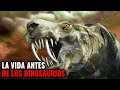 ¡10 CRIATURAS INCREÍBLES En La Tierra Antes De Los Dinosaurios!