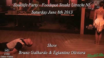 Show Bruno Galhardo & Eglantine Oliviera @ Zouklife