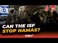 IDF Doubts International Stabilization Force Can Destroy Remaining Hamas Tunnels in Gaza